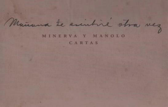 La mariposa y el caracol: el epistolario de Minerva