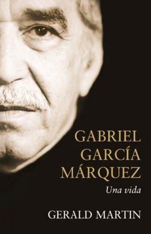 Gerald Martin publicará una versión ampliada de su biografía de García Márquez