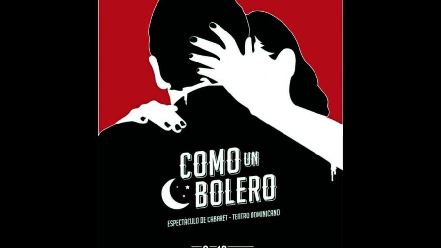 Presentarán musical Como un bolero Presentarán musical Como un bolero