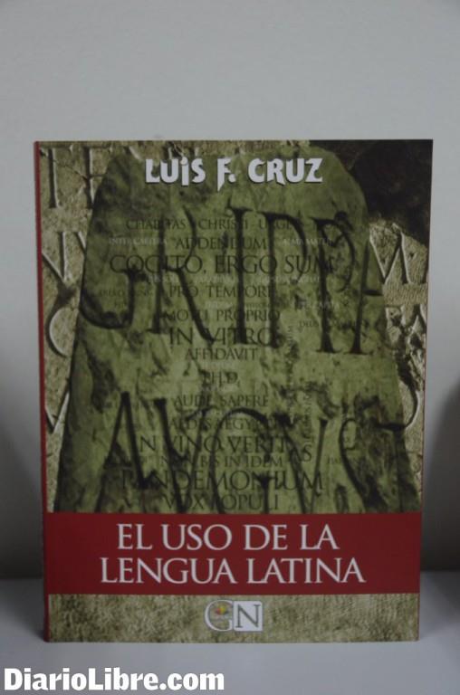 Editora presenta hoy la obra “El uso de la lengua latina”