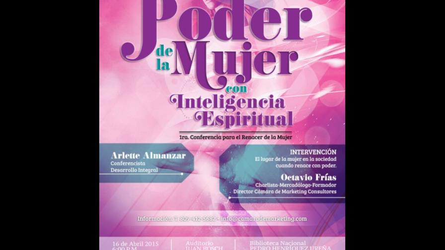 Pronunciarán conferencia para realzar el poder de la mujer